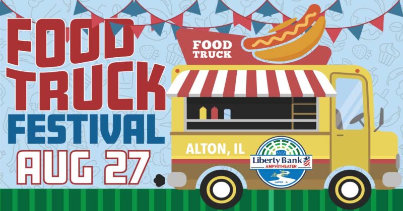 Alton Food Truck Festival presented by Sauce Magazine - Liberty Bank ...